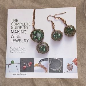 The Complete Guide to Making Wire Jewelry book